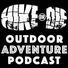 10 Best Hiking and Outdoor Podcasts of 2018